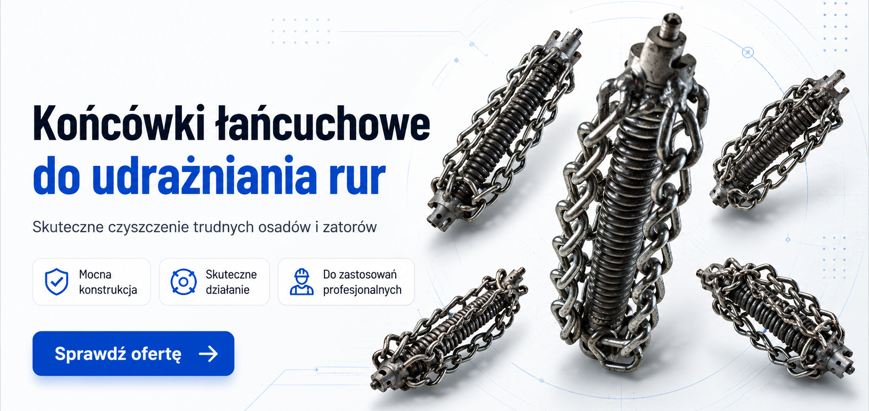 Końcówkki łańcuchowe do udrażniana rur DxTron